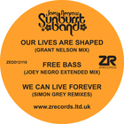 Joey Negro & The Sunburst Band - Our Lives Are Shaped (VLS)