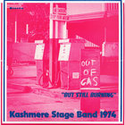 Kashmere Stage Band - Out Of Gas But Still Burning (Vinyl)