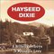 Hayseed Dixie - A Hillbilly Tribute To Mountain Love