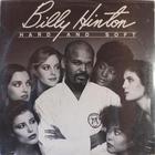 Billy Hinton - Hard And Soft (Vinyl)