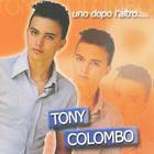 Tony Colombo - Uno Dopo L'altro