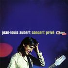 Jean-Louis Aubert - Concert Prive