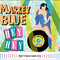 Markey Blue - Hey Hey