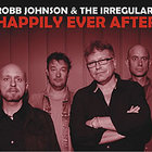 Robb Johnson - Happily Ever After