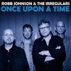 Robb Johnson - Once Upon A Time