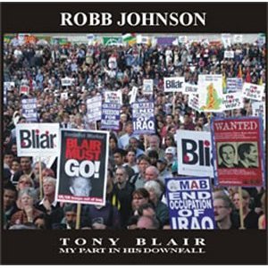 Tony Blair: My Part In His Downfall CD1
