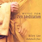 Riley Lee - Music For Zen Meditation CD1