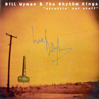 Bill Wyman's Rhythm Kings - Struttin' Our Stuff (Remastered 2004)