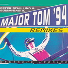 Peter Schilling - Major Tom '94 (With Bomm-Bastic) (CDR) (Deutsche Version)