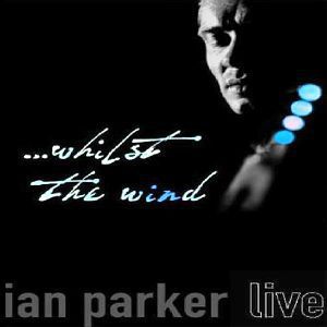 ... Whilst The Wind (Live)