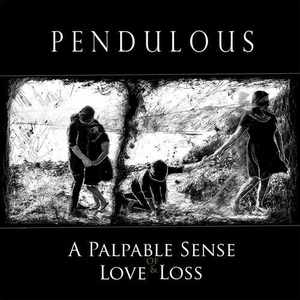 A Palpable Sense Of Love & Loss