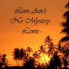 Lewis - Love Ain't No Mystery