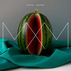 Useless - Highway (EP)