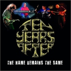 Ten Years After - The Name Remains The Same