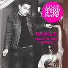 Lilly Wood & The Prick - Remixes I: (Middle Of The Night / California) (EP)