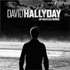 David Hallyday - Un Nouveau Monde
