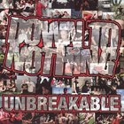 Down To Nothing - Unbreakable