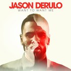 Jason Derulo - Want To Want Me (CDS)