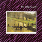 Fra Lippo Lippi - Small Mercies (Reissued 1986)