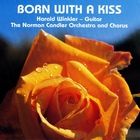 Harald Winkler - Born With A Kiss (With Norman Candler)