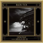 Buck-Tick - Catalogue Ariola 00-10 CD1