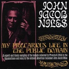John Jacob Niles - My Precarious Life In The Public Domain