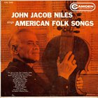 John Jacob Niles - Sings American Folk Songs (Vinyl)