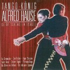 Alfred Hause - Seine Schönsten Tangos