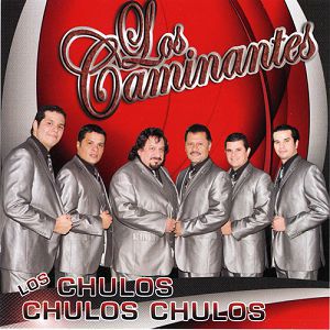 Los Chulos Chulos Chulos