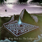 Strangers On A Train - The Key Part 2 - The Labyrinth