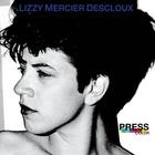 Lizzy Mercier Descloux - Press Color (Remastered 2003)