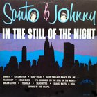 Santo & Johnny - In The Still Of The Night (Vinyl)