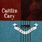 Caitlin Cary - Waltzie