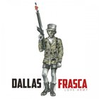 Dallas Frasca - Love Army