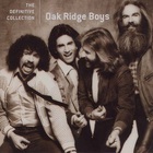 The Oak Ridge Boys - The Definitive Collection