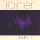 Rainer - The Farm