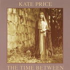 Kate Price - The Time Between