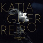 Katia Guerreiro - Património CD1