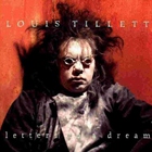 Louis Tillett - Letters To A Dream