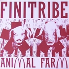 Finitribe - Animal Farm (VLS)