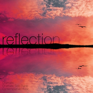 Reflections Dramatic