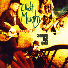 Elliott Murphy - Selling The Gold