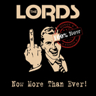 Lords - Now More Than Ever