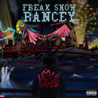 Loverance - Freak Show Rancey