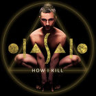 Ola Salo - How I Kill (CDS)