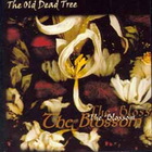 The Old Dead Tree - The Blossom (EP)