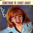 Lulu - Something To Shout About (Remastered 2008)