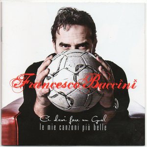 Ci Devi Fare Un Goal Le Mie Canzoni Piщ Belle
