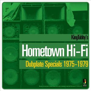 Hometown Hi-Fi: Dubplate Specials 1975-1979
