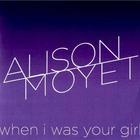 Alison Moyet - When I Was Your Girl (EP)